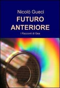 Futuro anteriore - Nicolò Gueci - copertina