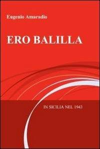 Ero balilla - Eugenio Amaradio - copertina