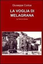 La voglia di melagrana