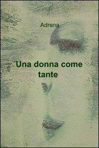 Una donna come tante - Adrena - copertina