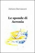 Le sponde di acronia