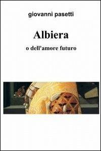 Albiera - Giovanni Pasetti - copertina