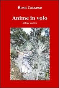 Anime in volo - Rosa Cassese - copertina