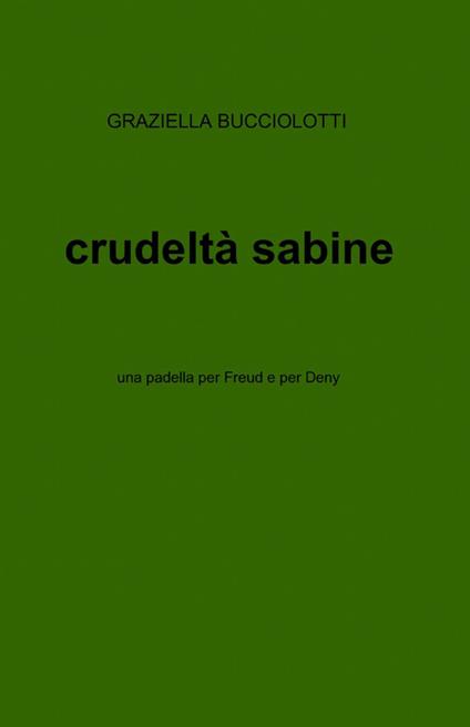 Crudeltà sabine - Graziella Buciolotti - copertina