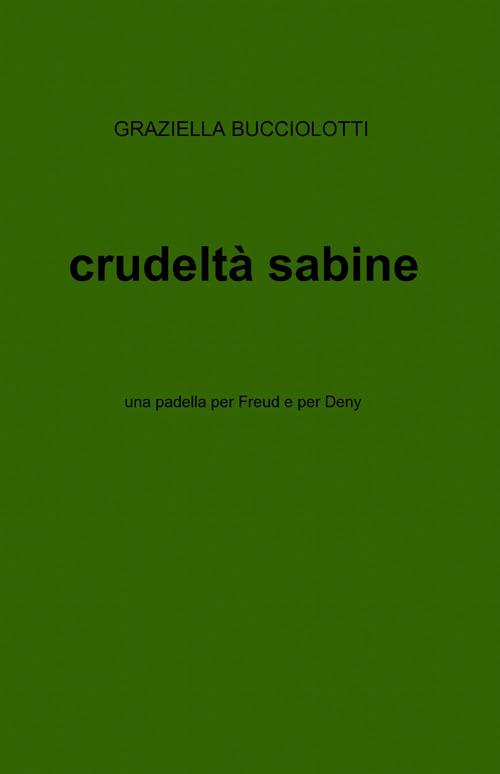 Crudeltà sabine - Graziella Buciolotti - copertina