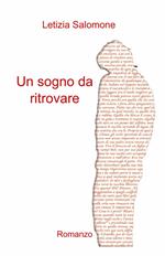 Un sogno da ritrovare