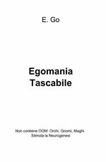 Egomania tascabile