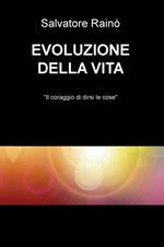 Evoluzione della vita. «Il coraggio di dirsi le cose»