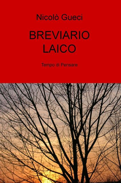 Breviario laico. Tempo di pensare - Nicolò Gueci - copertina