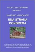 Una strana congrega