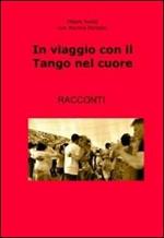 In viaggio con il tango nel cuore