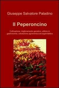 Il peperoncino - Giuseppe Salvatore Paladino - copertina