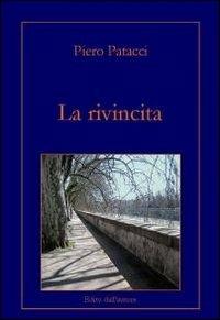 La rivincita - Piero Patacci - copertina