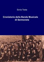 Cronistoria della banda musicale di Sermoneta