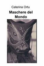 Maschere del mondo