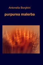 Purpurea malerba