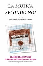 La musica secondo noi