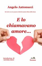 E lo chiamavano amore