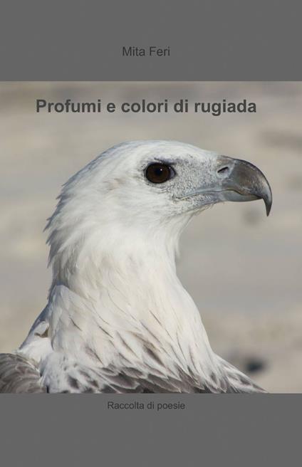 Profumi e colori di rugiada - Mita Feri - copertina