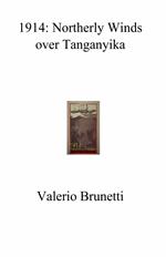 1914: northerly winds over Tanganyika