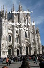 Milano su una nuvola