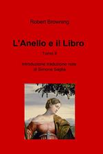 L' anello e il libro. Vol. 2