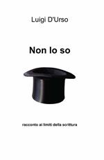 Non lo so