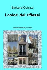 I colori dei riflessi