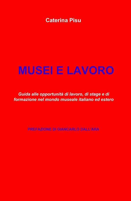 Musei e lavoro - Caterina Pisu - copertina