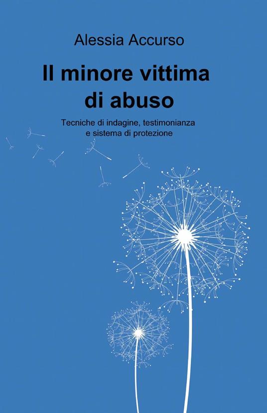 Il minore vittima di abuso - Alessia Accurso - copertina