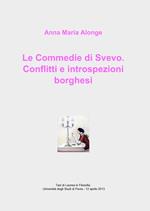 Le commedie di Svevo. conflitti e introspezioni borghesi