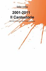 2001-2011 il cantastorie