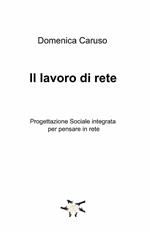 Il lavoro di rete