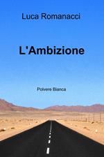 L' ambizione