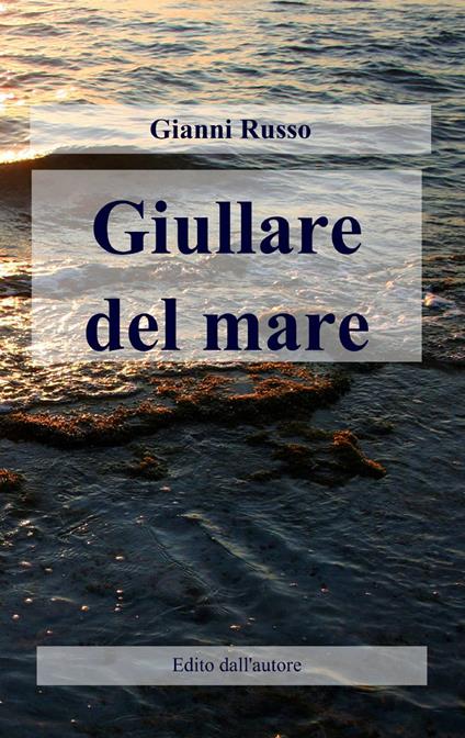 Giullare del mare - Gianni Russo - copertina