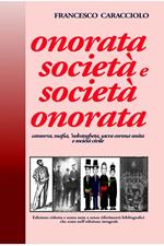 Onorata società e società onorata