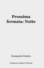 Prossima fermata: notte