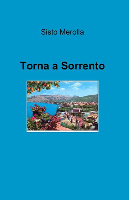 Torna a Sorrento - Sisto Merolla - copertina