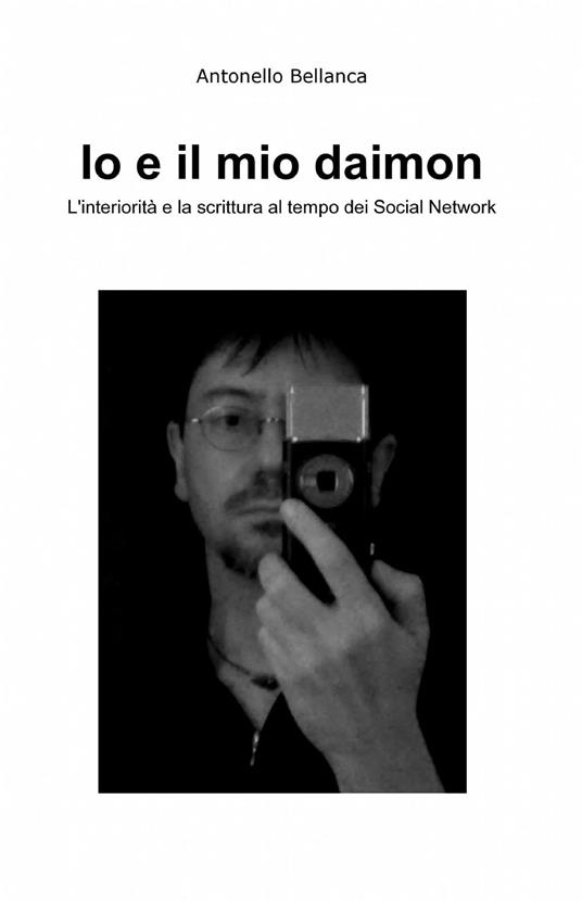 Io e il mio Daimon - Antonello Bellanca - copertina