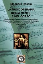 La musicoterapia nella mente e nel corpo