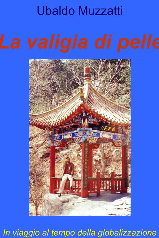 La valigia di pelle - Ubaldo Muzzatti - ebook