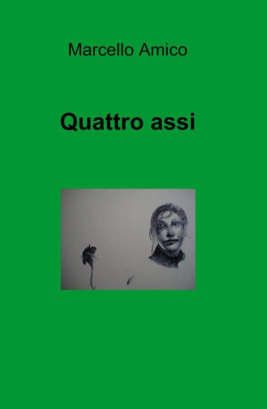 Quattro assi - Marcello Amico - copertina