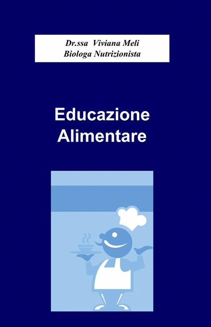 Educazione alimentare - Viviana Meli - copertina