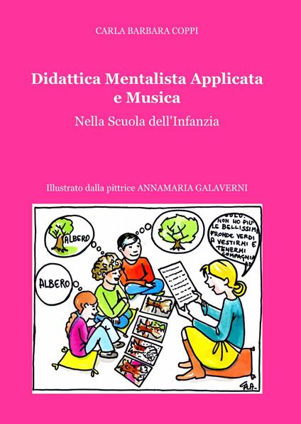 Didattica mentalista applicata e musica - Carla Barbara Coppi - copertina