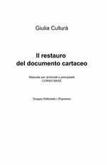 Il restauro del documento cartaceo