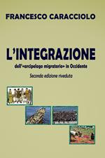 L' integrazione dell'«arcipelago migratorio» in Occidente