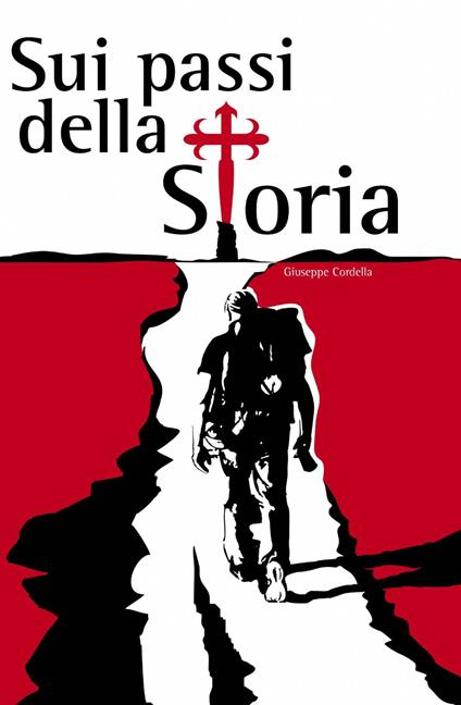 Sui passi della storia - Giuseppe Cordella - copertina