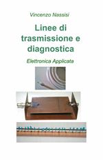 Linee di trasmissione e diagnostica