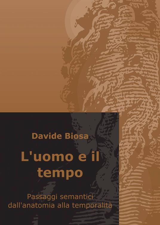 L' uomo e il tempo - Davide Biosa - copertina