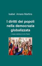 I diritti dei popoli nella democrazia globalizzata